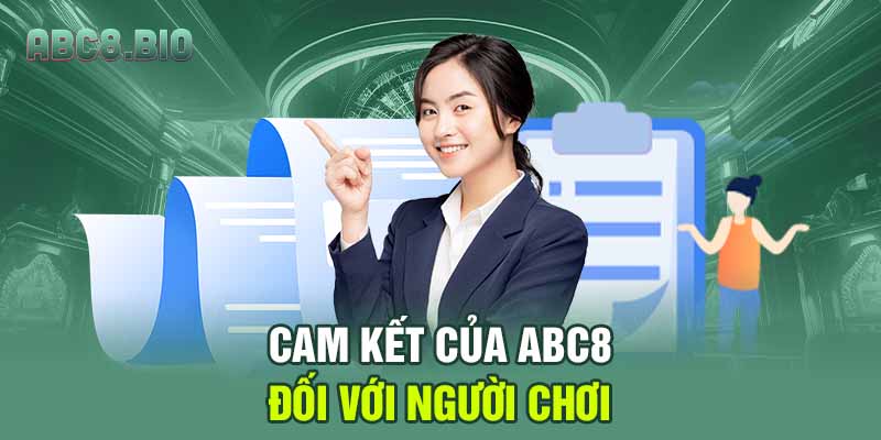 Cam kết của ABC8 với người chơi