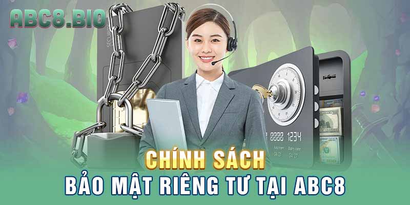 Chính sách bảo mật riêng tư tại ABC8
