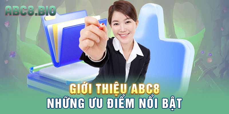 Giới thiệu ABC8 – Những ưu điểm nổi bật
